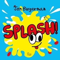 Jon Burgerman - Splash !.