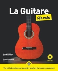Jon Chappell et Mark Phillips - La Guitare pour les nuls. 1 CD audio