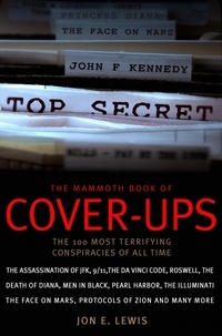 Jon E. Lewis - The Mammoth Book of Cover-Ups.