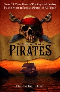 Jon E. Lewis - The Mammoth Book of Pirates.