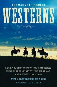 Jon E. Lewis - The Mammoth Book of Westerns.