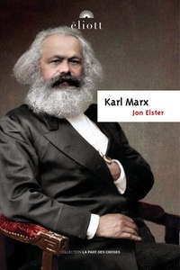 Jon Elster - Karl Marx.