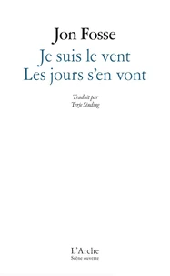 Je suis le vent / Les jours s'en vont