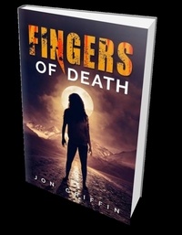  Jon Griffin - Fingers of Death - Fingers of Death, #1.