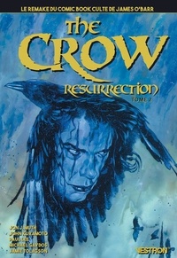Jon J. Muth et John Kuramoto - The Crow Resurrection Tome 2 : .