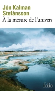 Ipod télécharger des ebooks A la mesure de l'univers  - Chronique familiale par Jón Kalman Stefansson  9782072741982