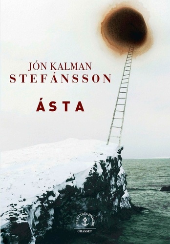 Ásta. roman traduit de l'islandais par Eric Boury