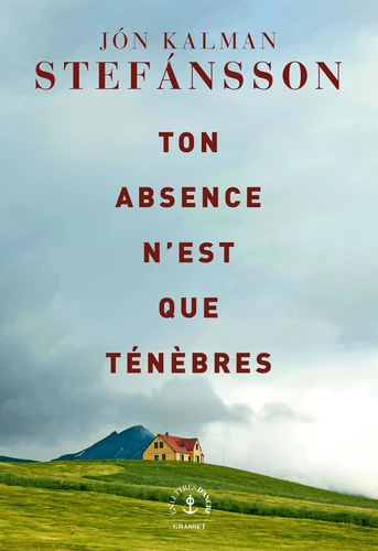 couverture de : Ton absence n'est que t&eacute;n&egrave;bres