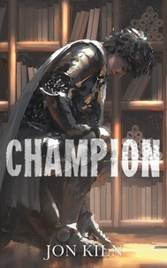  Jon Kiln - Champion - Blade Asunder, #4.