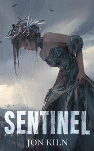  Jon Kiln - Sentinel - Blade Asunder, #5.