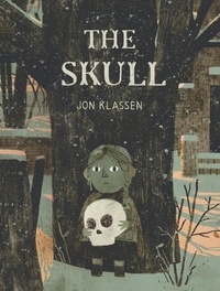 Jon Klassen - The Skull - A Tyrolean Folktale.