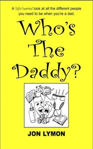 Who's The Daddy?