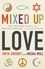 Mixed-Up Love. Relationships, Family, and Religious Identity in the 21st Century