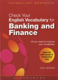 Jon Marks - Check Your Vocabulary for Banking and Finance.