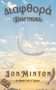 Diafthorá (A Friday the 13th Story, #8)