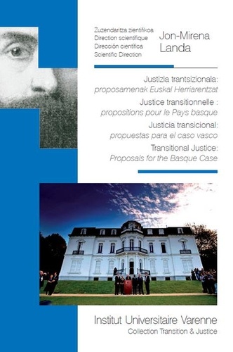 Jon-Mirena Landa - Justice transitionnelle : propositions pour le Pays Basque.