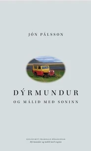 Dýrmundur og málið með soninn