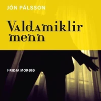 Valdamiklir menn: Þriðja morðið