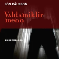 Valdamiklir menn: Þriðji maðurinn