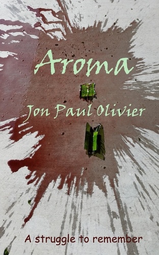  Jon Paul Olivier - Aroma.