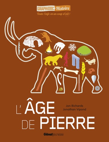 Jon Richards et Jonathan Vipond - L'Age de pierre.