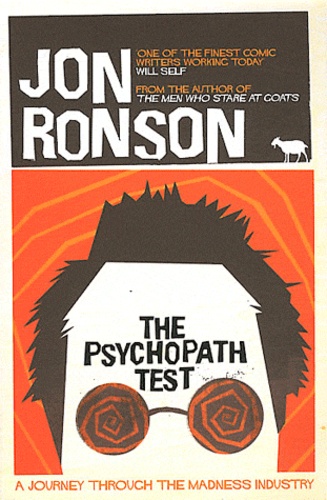 Jon Ronson - The Psychopath Test.