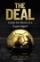 The Deal. Inside the World of a Super-Agent