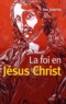 Jon Sobrino - La foi en Jésus-Christ - Essai à partir des victimes.