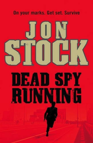 Jon Stock - Dead Spy Running.