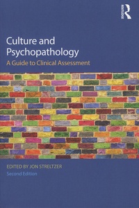 Jon Streltzer - Culture and Psychopathology - A Guide to Clinical Assessment.
