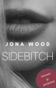 Jona Wood - Sidebitch 2.
