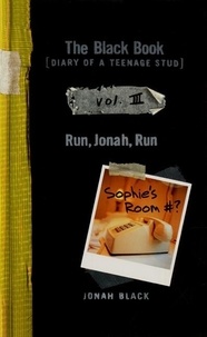 Jonah Black - The Black Book: Run, Jonah, Run.