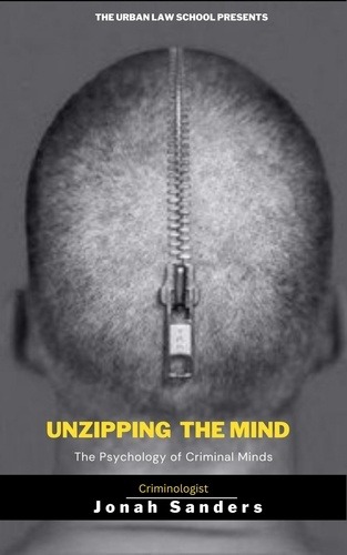  Jonah Sanders - Unzipping The Mind: The Psychology of Criminal Minds.