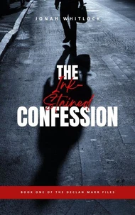 The Ink-Stained Confession