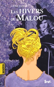 Les hivers de Malou