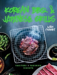 Jonas Cramby - Korean BBQ &amp; Japanese Grills - Yakitori, yakiniku, izakaya.