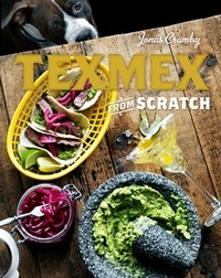 Jonas Cramby - Tex-Mex From Scratch.