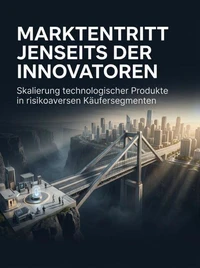 Markteintritt Jenseits der Innovatoren