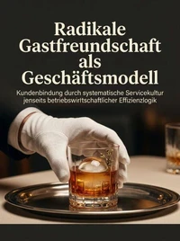 Radikale Gastfreundschaft als Geschäftsmodell