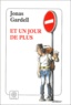 Jonas Gardell - Et Un Jour De Plus.