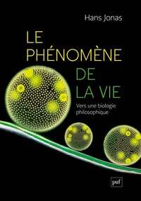 Le phénomène de la vie