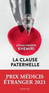 Jonas Hassen Khemiri - La clause paternelle.