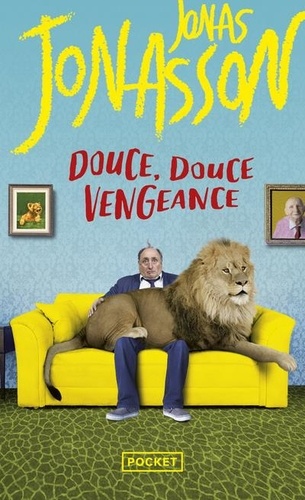 Douce, douce vengeance