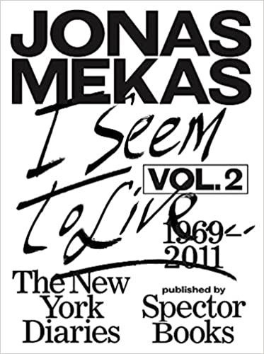 Jonas Mekas - I Seem to Live - Volume 2.