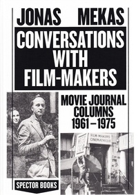 Jonas Mekas - Jonas Mekas conversations with filmmakers.