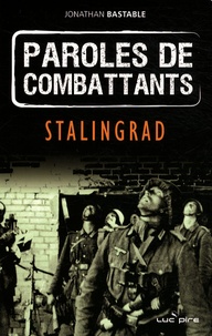 Jonathan Bastable - La bataille de Stalingrad.