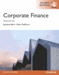 Jonathan Berk et Peter DeMarzo - Corporate Finance, Plus MyFinanceLab with Pearson Etext.