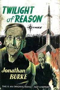 Twilight of Reason