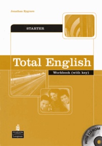 Jonathan Bygrave - Total English STARTER workbook with key and cd ROM.