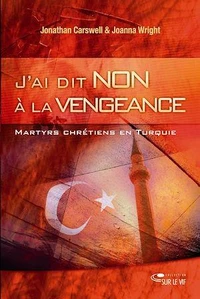 J'ai dit non à la vengeance